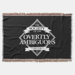 Society of The Overtly Ambiguous Throw Blanket