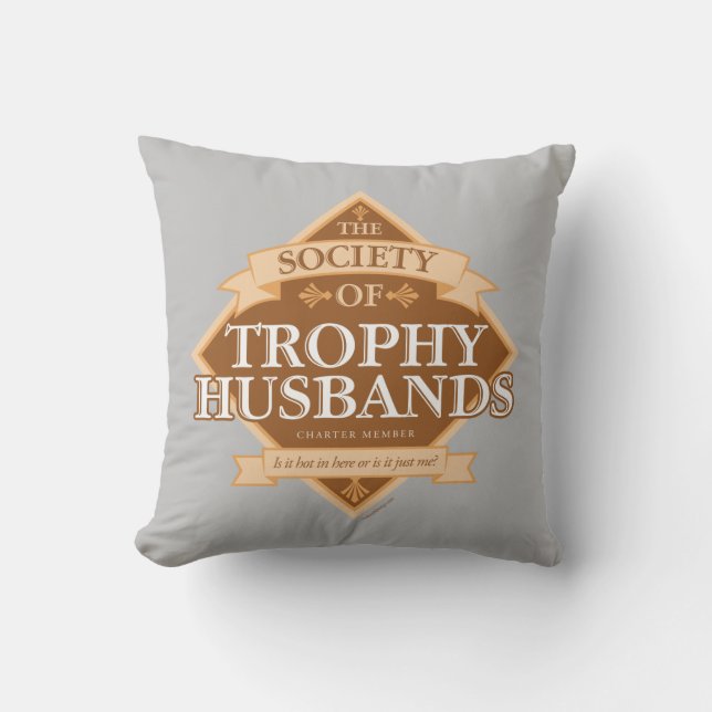 Society of Trophy Husbands Cushion (Front)
