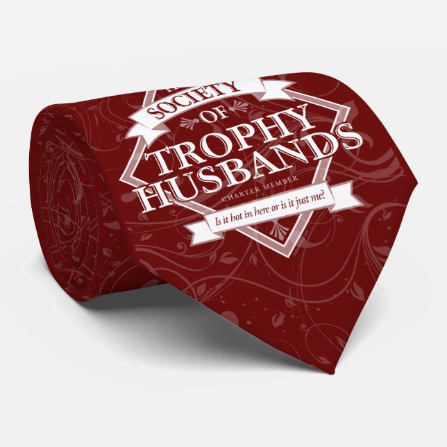 Society of Trophy Husbands Tie (Rolled)