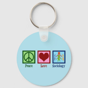 Sociologist Peace Love Sociology Professor Key Ring