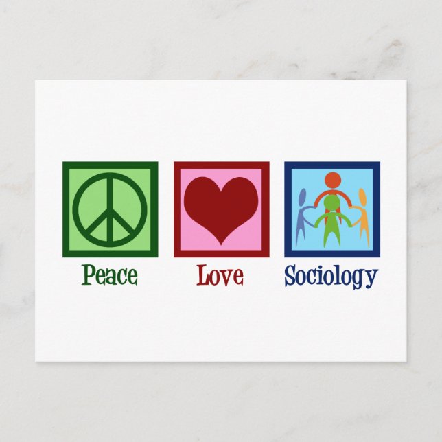 Sociologist Peace Love Sociology Professor Postcard (Front)