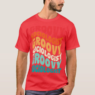 Sociologist Vintage Retro 60s 70s 80s Vibes T-Shirt