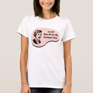 Sociologist Voice T-Shirt