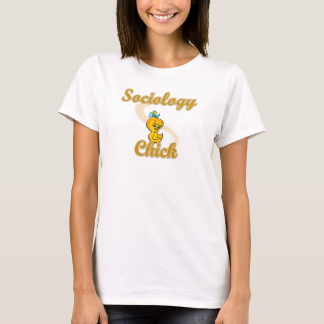Sociology Chick T-Shirt (Front)