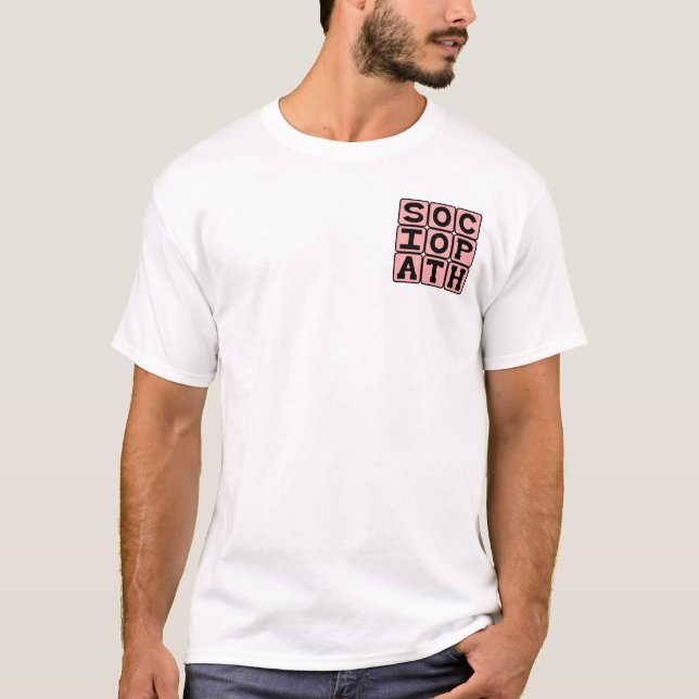 Sociopath, Jerky Individual T-Shirt (Front)