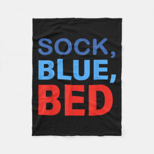 Sock Blue Bed Funny Saying Quote Men Women Fleece Blanket