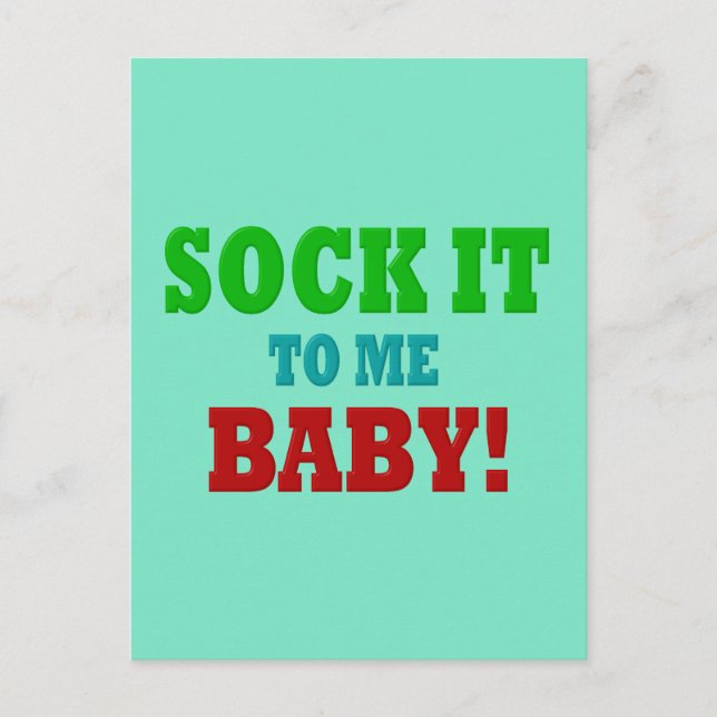 Sock it to Me Postcard (Front)