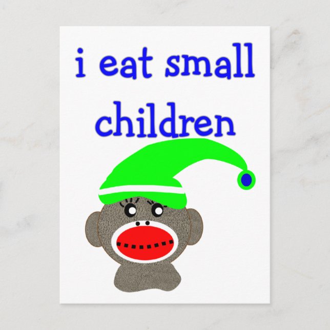 Sock Monkey "I EAT SMALL CHILDREN" Postcard (Front)