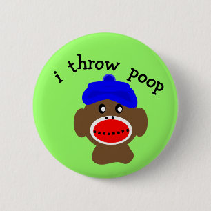 Sock Monkey "I THROW POOP" 6 Cm Round Badge