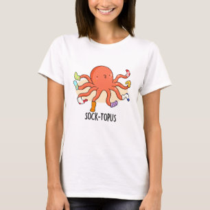 Sock-topus Funny Octopus With Socks Pun T-Shirt