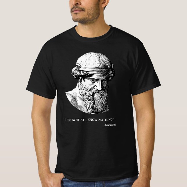 Socrates "Know Nothing" Philosopher T-Shirt (Front)