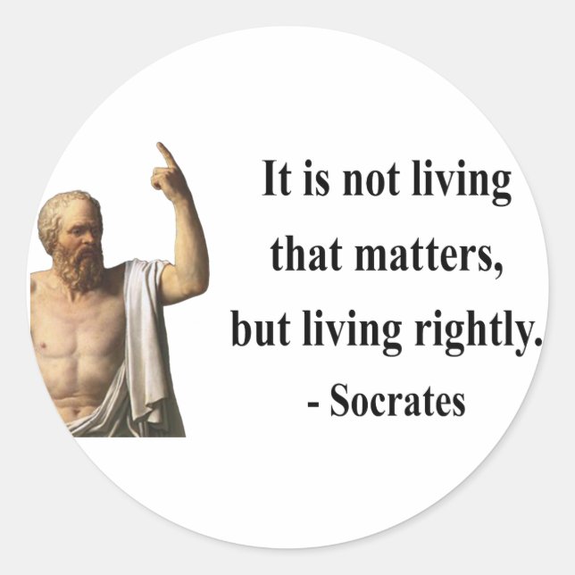 Socrates Quote 6b Classic Round Sticker (Front)
