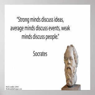 Socrates & Strong Minds Quote Poster