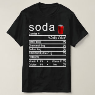 soda Nutrition Facts label T-Shirt