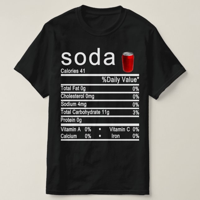 soda Nutrition Facts label T-Shirt (Design Front)
