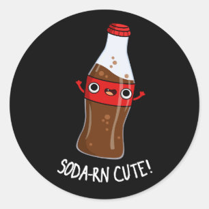 Soda-rn Cute Funny Soda Pun Dark BG Classic Round Sticker