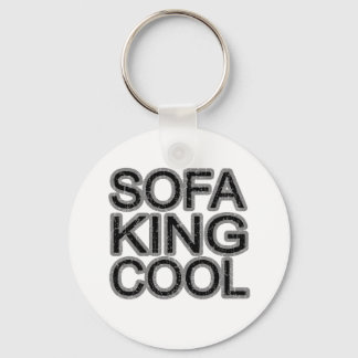 Sofa King Cool funny fun girls guys men Key Ring