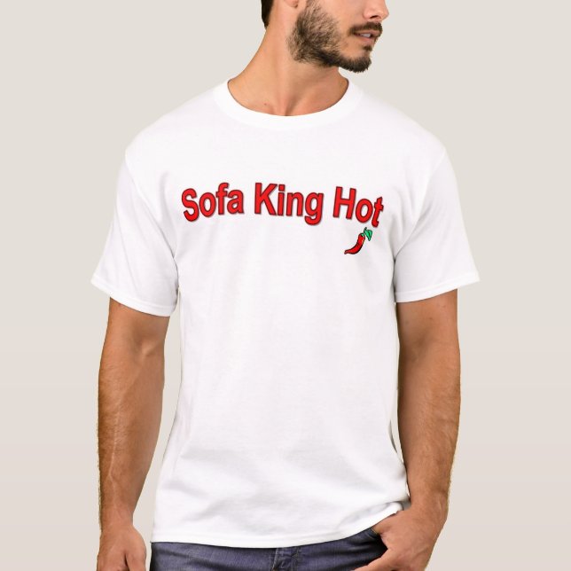 Sofa King Hot (chilli) T-Shirt (Front)