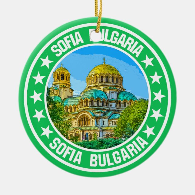 Sofia Bulgaria                                     Ceramic Ornament (Front)