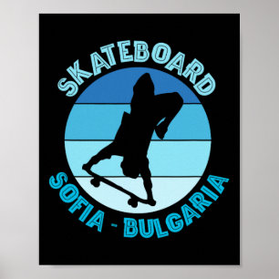 Sofia Bulgaria Skateboarder Urn Skateboarding Poster