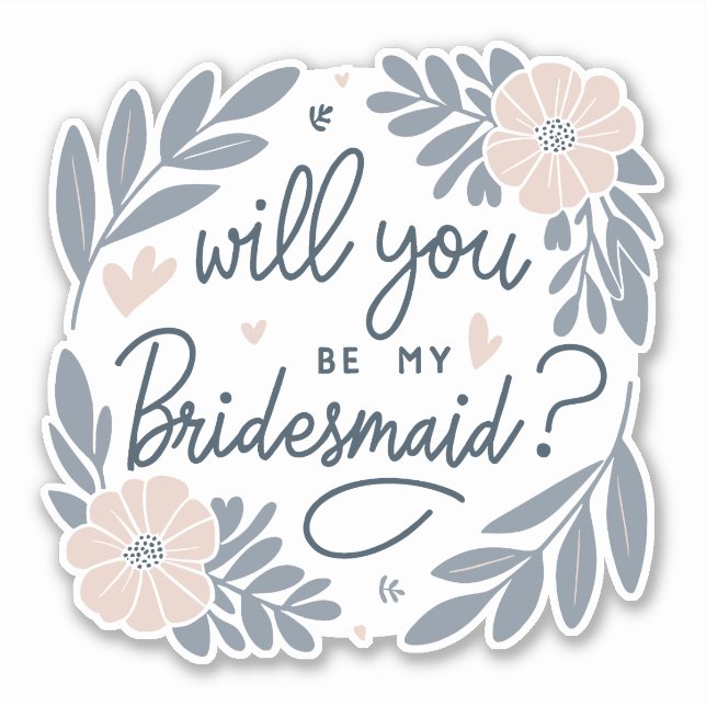 Soft Blue & Pastel Pink Will You Be My Bridesmaid (Front)