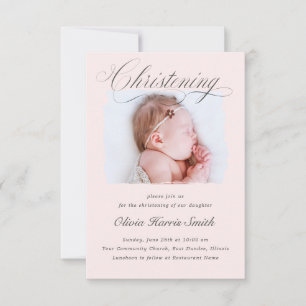Soft Blush Script Christening Photo Design Invitation