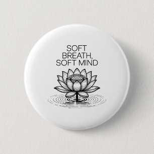 Soft Breath Soft Mind Dandelion Yoga Inspiration A 6 Cm Round Badge