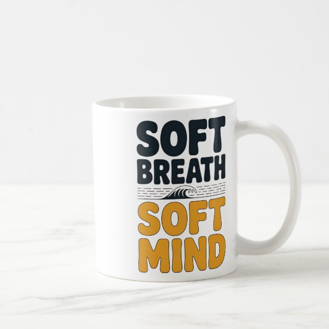 Soft Breath Soft Mind Dandelion Yoga Inspiration A Coffee Mug (Right)