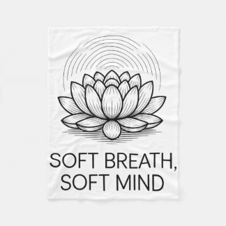 Soft Breath Soft Mind Dandelion Yoga Inspiration A Fleece Blanket