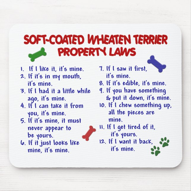 SOFT-COATED WHEATEN TERRIER Property Laws 2 Mouse Pad (Front)