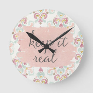 Soft Deco III   Keep It Real Round Clock