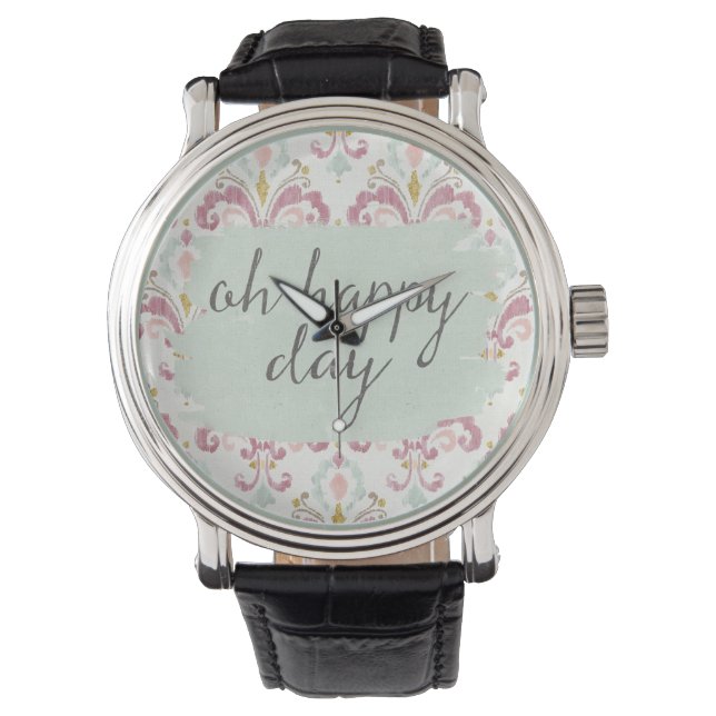 Soft Deco VI | Oh Happy Day Watch (Front)
