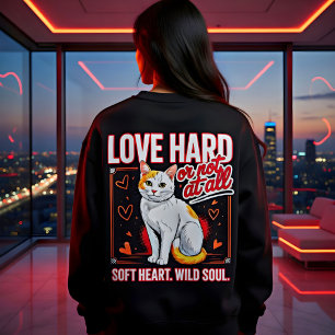 Soft Heart Wild Soul Cat Lover Gift Sweatshirt