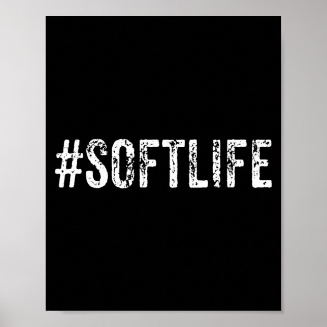 Soft Life Dont Stress Stress Softlife Softli  Poster (Front)
