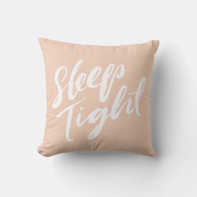 Soft Peach Sleep Tight Polka Dot Typography Cushion (Front)