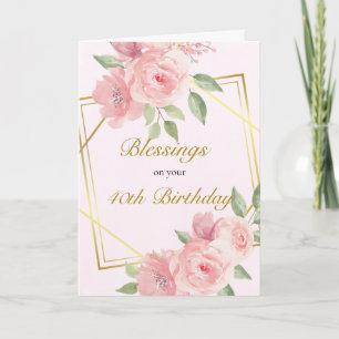 Soft Pink Roses Orthodox Christian 40th Birthday Card