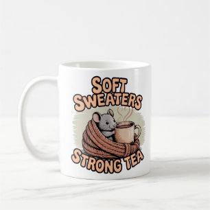 Soft Sweaters Strong Tea Warm Caramel Coffee Mug