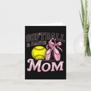 Softball And Dance Mum Softball Dancing Lovers Mot Card