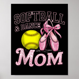 Softball And Dance Mum Softball Dancing Lovers Mot Poster