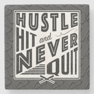 Softball Baseball Hustle, Hit & Never Quit Coaster