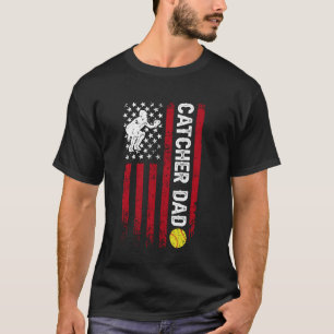 Softball Catcher Dad Of A Softball Catcher Father  T-Shirt