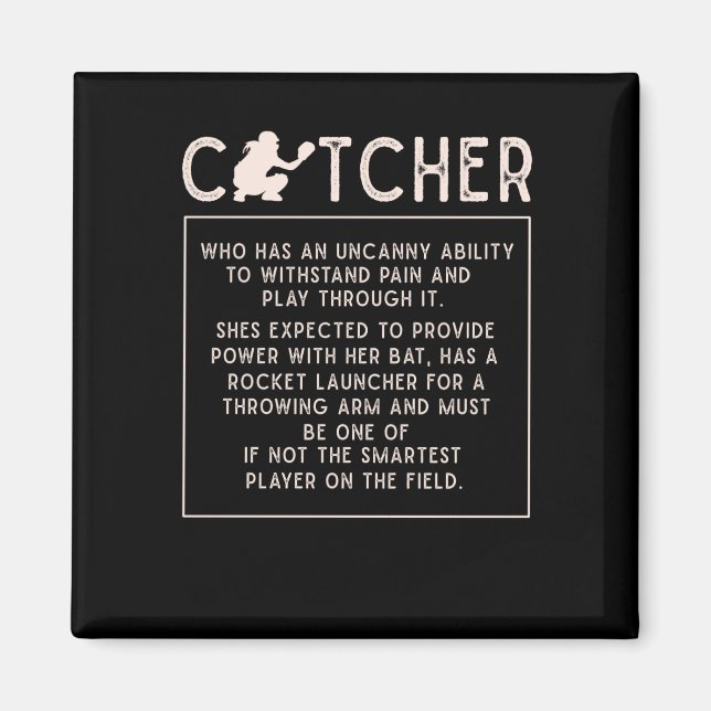 Softball Catcher Girl Funny Baseball Player Humour Magnet (Front)