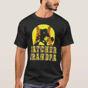 Softball Catcher Grandpa Of A Softball Catcher Gra T-Shirt
