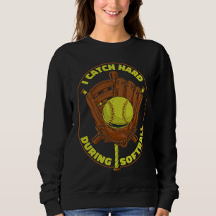 Softball Catcher Pitcher Batter  Softball Sweatshirt