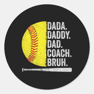 Softball Coach Dad Fathers Day Funny Softball Dads Classic Round Sticker