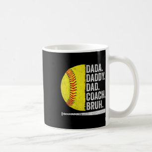 Softball Coach Dad Fathers Day Funny Softball Dads Coffee Mug
