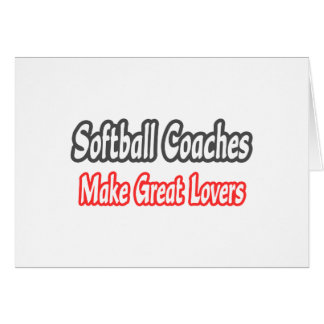 Softball Coaches...Great Lovers