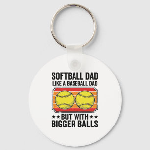 Softball Dad Bigger Balls Vintage Engraving Shirt_ Key Ring