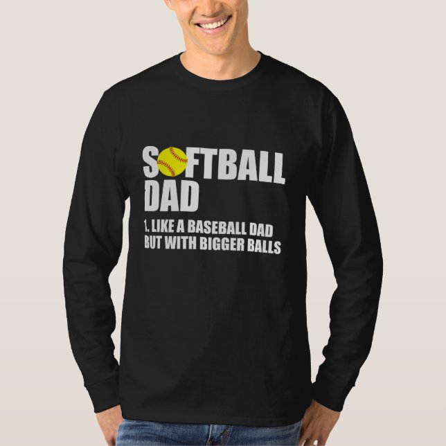 Softball Dad Definition Funny T-Shirt (Front)