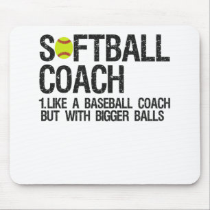Softball Dad like A Baseball but with Bigger Balls Mouse Pad
